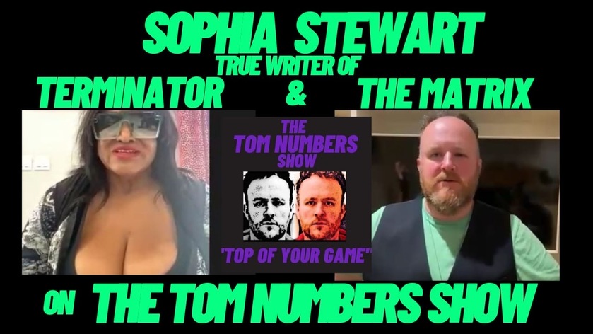 SOPHIA STEWART the true writer of TERMINATOR & THE MATRIX 🟩⬛️ on THE TOM NUMBERS SHOW