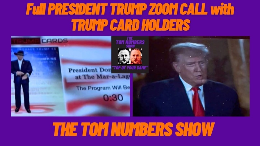 Full PRESIDENT TRUMP ZOOM CALL with the TRUMP CARD HOLDERS - brought to YOU by NEWS WITH TOM ...