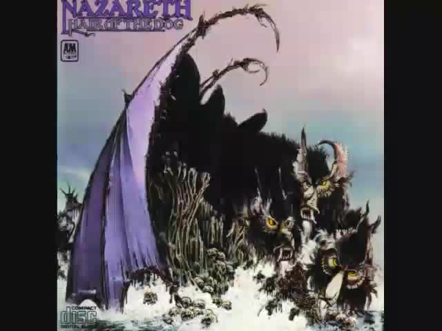 Nazareth - Hair Of The Dog with Lyrics.wmv